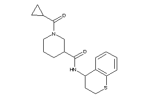 1-(cyclopropanecarbonyl)-N-thiochroman-4-yl-nipecotamide