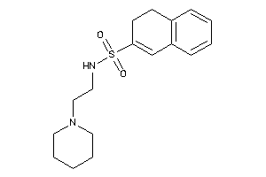 N-(2-piperidinoethyl)-3,4-dihydronaphthalene-2-sulfonamide