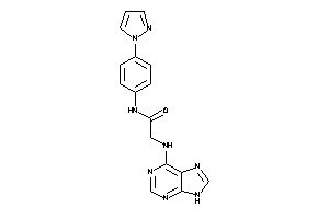 2-(9H-purin-6-ylamino)-N-(4-pyrazol-1-ylphenyl)acetamide