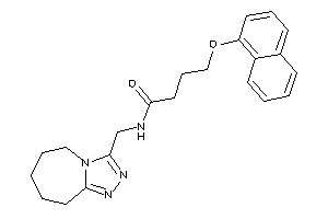 4-(1-naphthoxy)-N-(6,7,8,9-tetrahydro-5H-[1,2,4]triazolo[4,3-a]azepin-3-ylmethyl)butyramide