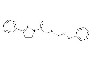 2-(2-phenoxyethylthio)-1-(3-phenyl-2-pyrazolin-1-yl)ethanone