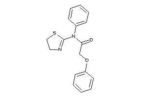 2-phenoxy-N-phenyl-N-(2-thiazolin-2-yl)acetamide