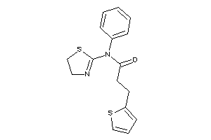 N-phenyl-N-(2-thiazolin-2-yl)-3-(2-thienyl)propionamide