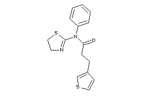 N-phenyl-N-(2-thiazolin-2-yl)-3-(3-thienyl)propionamide