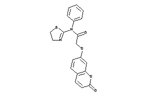 2-(2-ketochromen-7-yl)oxy-N-phenyl-N-(2-thiazolin-2-yl)acetamide