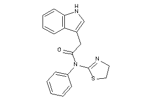 2-(1H-indol-3-yl)-N-phenyl-N-(2-thiazolin-2-yl)acetamide