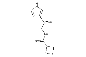 N-[2-keto-2-(1H-pyrrol-3-yl)ethyl]cyclobutanecarboxamide