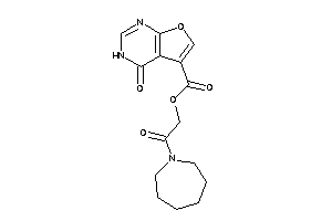 4-keto-3H-furo[2,3-d]pyrimidine-5-carboxylic Acid [2-(azepan-1-yl)-2-keto-ethyl] Ester