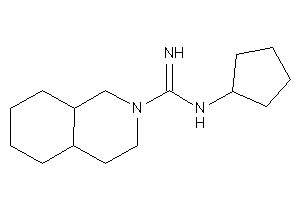 N-cyclopentyl-3,4,4a,5,6,7,8,8a-octahydro-1H-isoquinoline-2-carboxamidine