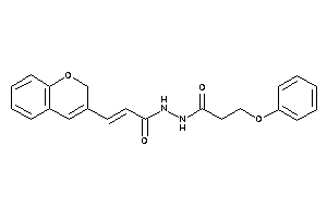 N'-[3-(2H-chromen-3-yl)acryloyl]-3-phenoxy-propionohydrazide