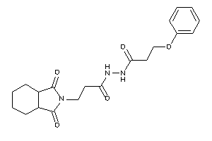 N'-[3-(1,3-diketo-3a,4,5,6,7,7a-hexahydroisoindol-2-yl)propanoyl]-3-phenoxy-propionohydrazide