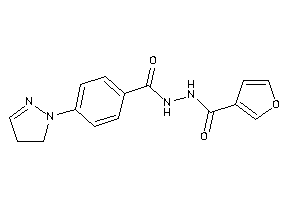 N'-[4-(2-pyrazolin-1-yl)benzoyl]-3-furohydrazide