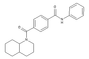 4-(3,4,4a,5,6,7,8,8a-octahydro-2H-quinoline-1-carbonyl)-N-phenyl-benzamide