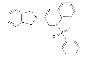 N-(2-isoindolin-2-yl-2-keto-ethyl)-N-phenyl-benzenesulfonamide