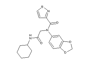 N-(1,3-benzodioxol-5-yl)-N-[2-(cyclohexylamino)-2-keto-ethyl]isothiazole-3-carboxamide