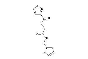 Isothiazole-3-carboxylic Acid [2-keto-2-(2-thenylamino)ethyl] Ester