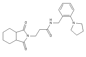 3-(1,3-diketo-3a,4,5,6,7,7a-hexahydroisoindol-2-yl)-N-(2-pyrrolidinobenzyl)propionamide