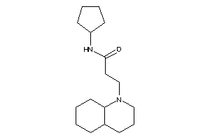 3-(3,4,4a,5,6,7,8,8a-octahydro-2H-quinolin-1-yl)-N-cyclopentyl-propionamide