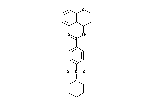 4-piperidinosulfonyl-N-thiochroman-4-yl-benzamide