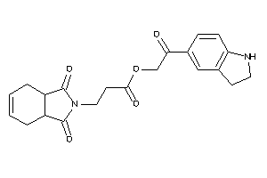 3-(1,3-diketo-3a,4,7,7a-tetrahydroisoindol-2-yl)propionic Acid (2-indolin-5-yl-2-keto-ethyl) Ester