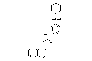 Image of 2-(1,2-dihydroisoquinolin-1-yl)-N-(3-piperidinosulfonylphenyl)acetamide