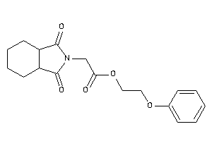 2-(1,3-diketo-3a,4,5,6,7,7a-hexahydroisoindol-2-yl)acetic Acid 2-phenoxyethyl Ester