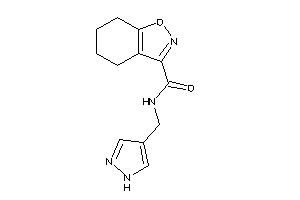 N-(1H-pyrazol-4-ylmethyl)-4,5,6,7-tetrahydroindoxazene-3-carboxamide