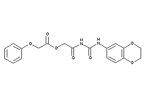2-phenoxyacetic Acid [2-(2,3-dihydro-1,4-benzodioxin-6-ylcarbamoylamino)-2-keto-ethyl] Ester