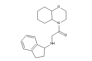 1-(2,3,4a,5,6,7,8,8a-octahydrobenzo[b][1,4]oxazin-4-yl)-2-(indan-1-ylamino)ethanone