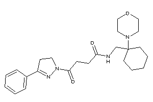 4-keto-N-[(1-morpholinocyclohexyl)methyl]-4-(3-phenyl-2-pyrazolin-1-yl)butyramide