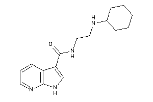 Image of N-[2-(cyclohexylamino)ethyl]-1H-pyrrolo[2,3-b]pyridine-3-carboxamide