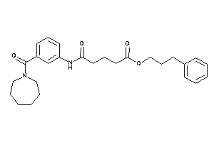 5-[3-(azepane-1-carbonyl)anilino]-5-keto-valeric Acid 3-phenylpropyl Ester