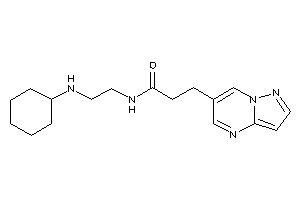 N-[2-(cyclohexylamino)ethyl]-3-pyrazolo[1,5-a]pyrimidin-6-yl-propionamide