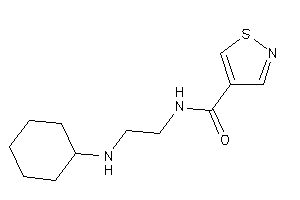 N-[2-(cyclohexylamino)ethyl]isothiazole-4-carboxamide