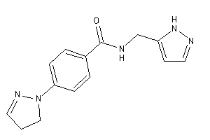 4-(2-pyrazolin-1-yl)-N-(1H-pyrazol-5-ylmethyl)benzamide