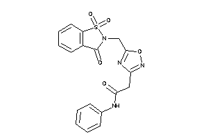 N-phenyl-2-[5-[(1,1,3-triketo-1,2-benzothiazol-2-yl)methyl]-1,2,4-oxadiazol-3-yl]acetamide