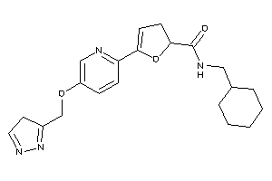N-(cyclohexylmethyl)-5-[5-(4H-pyrazol-3-ylmethoxy)-2-pyridyl]-2,3-dihydrofuran-2-carboxamide