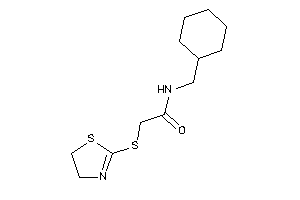 N-(cyclohexylmethyl)-2-(2-thiazolin-2-ylthio)acetamide