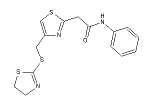 N-phenyl-2-[4-[(2-thiazolin-2-ylthio)methyl]thiazol-2-yl]acetamide