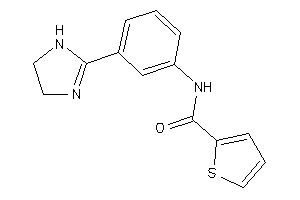 N-[3-(2-imidazolin-2-yl)phenyl]thiophene-2-carboxamide