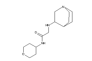 2-(quinuclidin-3-ylamino)-N-tetrahydropyran-4-yl-acetamide