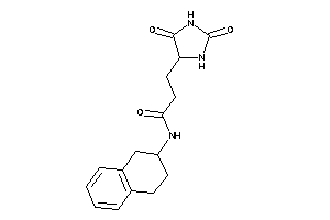 3-(2,5-diketoimidazolidin-4-yl)-N-tetralin-2-yl-propionamide