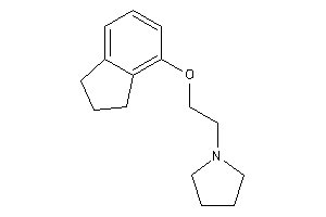 1-(2-indan-4-yloxyethyl)pyrrolidine