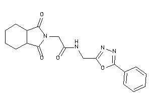 2-(1,3-diketo-3a,4,5,6,7,7a-hexahydroisoindol-2-yl)-N-[(5-phenyl-1,3,4-oxadiazol-2-yl)methyl]acetamide