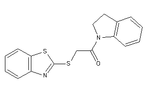 2-(1,3-benzothiazol-2-ylthio)-1-indolin-1-yl-ethanone