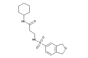 N-cyclohexyl-3-(phthalan-5-ylsulfonylamino)propionamide