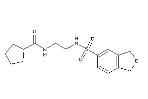 N-[2-(phthalan-5-ylsulfonylamino)ethyl]cyclopentanecarboxamide