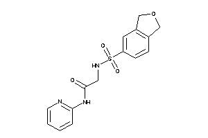 2-(phthalan-5-ylsulfonylamino)-N-(2-pyridyl)acetamide