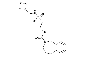 N-[2-(cyclobutylmethylsulfamoyl)ethyl]-1,3,4,5-tetrahydro-2-benzazepine-2-carboxamide