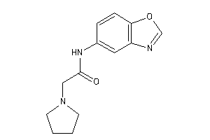 N-(1,3-benzoxazol-5-yl)-2-pyrrolidino-acetamide